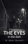 The Eyes in the Dark
