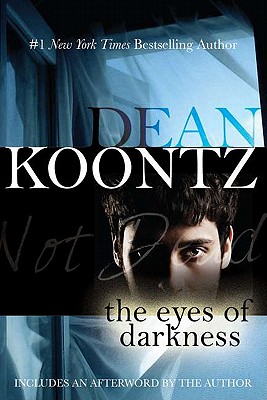 dean koontz the eyes of darkness goodreads dean koontz the eyes of darkness goodreads