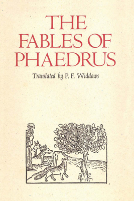 The Fables of Phaedrus - Phaedrus