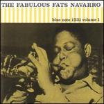 The Fabulous Fats Navarro, Vol. 1 - Fats Navarro