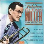 The Fabulous Glenn Miller Orchestra [Castle]