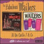 The Fabulous Wailers at the Castle/The Wailers and Co.