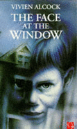 The Face at the Window - Alcock, Vivien