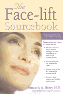 The Face-Lift Sourcebook