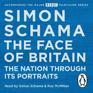 The Face of Britain: The Nation Through its Portraits