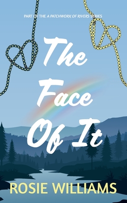 The Face Of It - Williams, Rosie, and Rees, Greg (Editor)