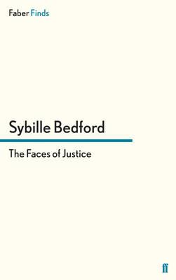 The Faces of Justice - Bedford, Sybille