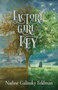 The Factory Girl and the Fey