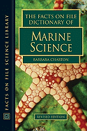 The Facts on File Dictionary of Marine Science