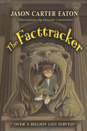 The Facttracker - Eaton, Jason Carter