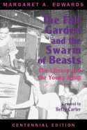 The Fair Garden and the Swarm of Beasts  Centennial Edition: The Library and the Young Adult