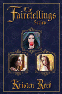 The Fairetellings Series: Books 1 Through 3