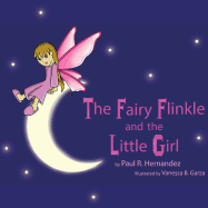 The Fairy Flinkle and the Little Girl