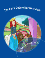 The Fairy Godmother Next Door