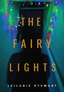 The Fairy Lights: The ghost of Christmas that never was