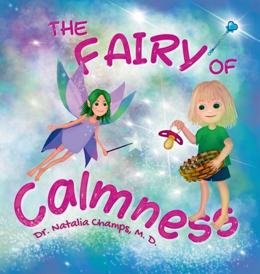 The Fairy of Calmness - Champs, Natalia