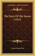 The Fairy of the Snows (1913)