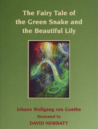 The fairy tale of the green snake and the beautiful lily