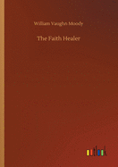 The Faith Healer