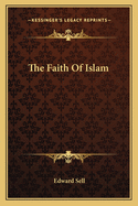 The Faith Of Islam