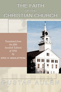The faith of the Christian Church