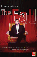 The Fall: An Armchair Guide