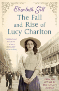 The Fall and Rise of Lucy Charlton