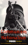 The Fall of Communism and the Rise of Nationalism