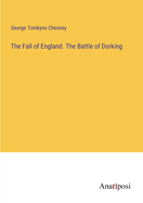 The Fall of England. The Battle of Dorking