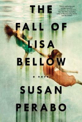 The Fall of Lisa Bellow - Perabo, Susan