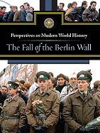 The Fall of the Berlin Wall