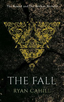 The Fall - Cahill, Ryan