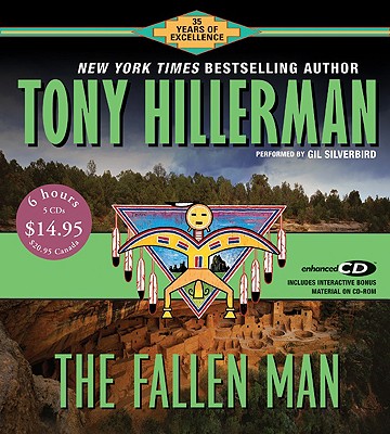 The Fallen Man CD Low Price - Hillerman, Tony, and Silverbird, Gil (Read by)