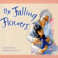 The Falling Flowers - Reed, Jennifer