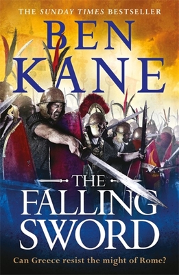 The Falling Sword - Kane, Ben