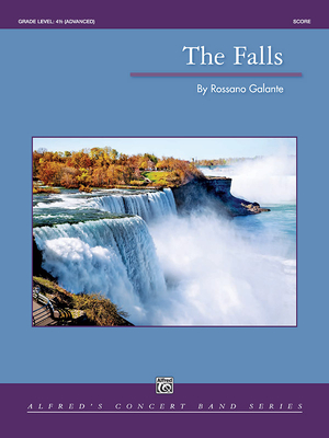 The Falls: Conductor Score - Galante, Rossano (Composer)