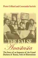 The False Anastasia