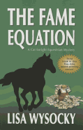 The Fame Equation: A Cat Enright Mystery