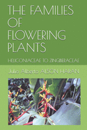 The Families of Flowering Plants: Heliconiaceae to Zingiberaceae