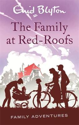 The Family at Red-Roofs - Blyton, Enid