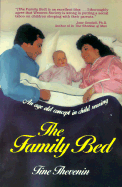The Family Bed: An Age Old Concept in Child Rearing