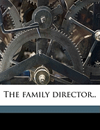 The Family Director..
