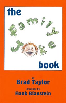 The Family Joke Book - Taylor, Brad