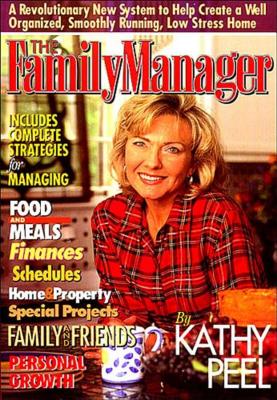 The Family Manager by Kathy Peel, Dr. J Vernon McGee - Alibris