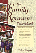 The Family Reunion Sourcebook