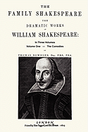 The Family Shakespeare, Volume One, the Comedies