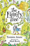 The Family Tree: A Heartwarming Tale Celebrating Kindness, Friendship and the Beauty of Differences