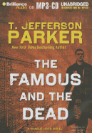 The Famous and the Dead