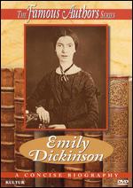 The Famous Authors: Emily Dickinson - Malcolm Hossick