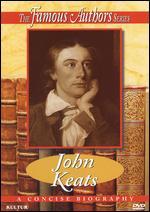 The Famous Authors: John Keats